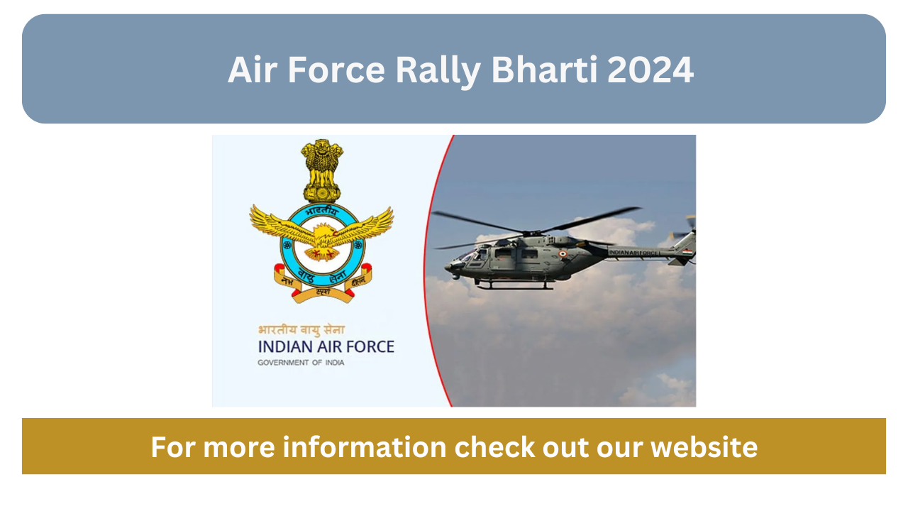 Air Force Rally Bharti 2024